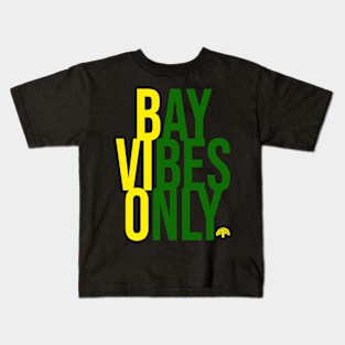 BAY VIBES ONLY - OAKLAND Kids T-Shirt